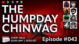 🔴The Hump Day Chin Wag🔴TV, Film, Gaming and News Podcast🔴Episode 043🔴#FYF