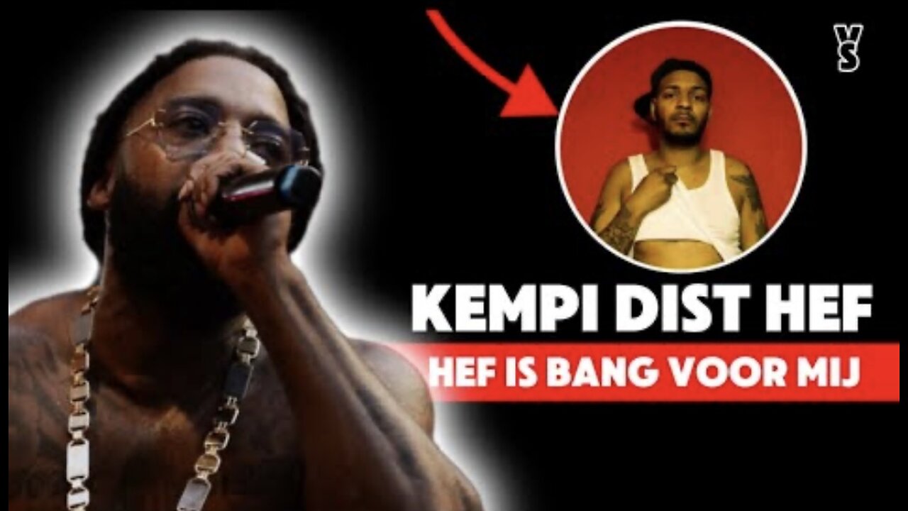 Kempi,, Heff was bang voor mij hij durfde niet..