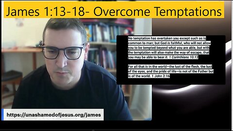 James 1:13-18 #sermon- Overcoming Temptation