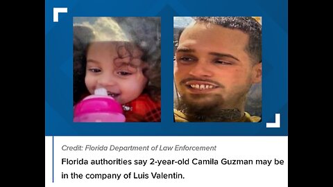 Amber Alert 2yr old Camilia Guzman Fort Meyers, Florida