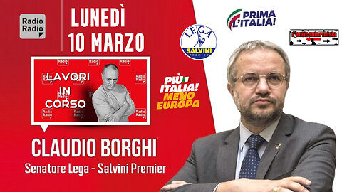 🔴 Sen. Claudio Borghi a "Lavori In Corso" su RadioRadio: #rearmeurope e #Romania (10.03.2025)