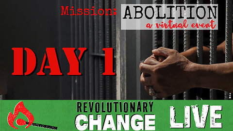 Mission: ABOLITION - A Virtual Event - Reimagining Safety