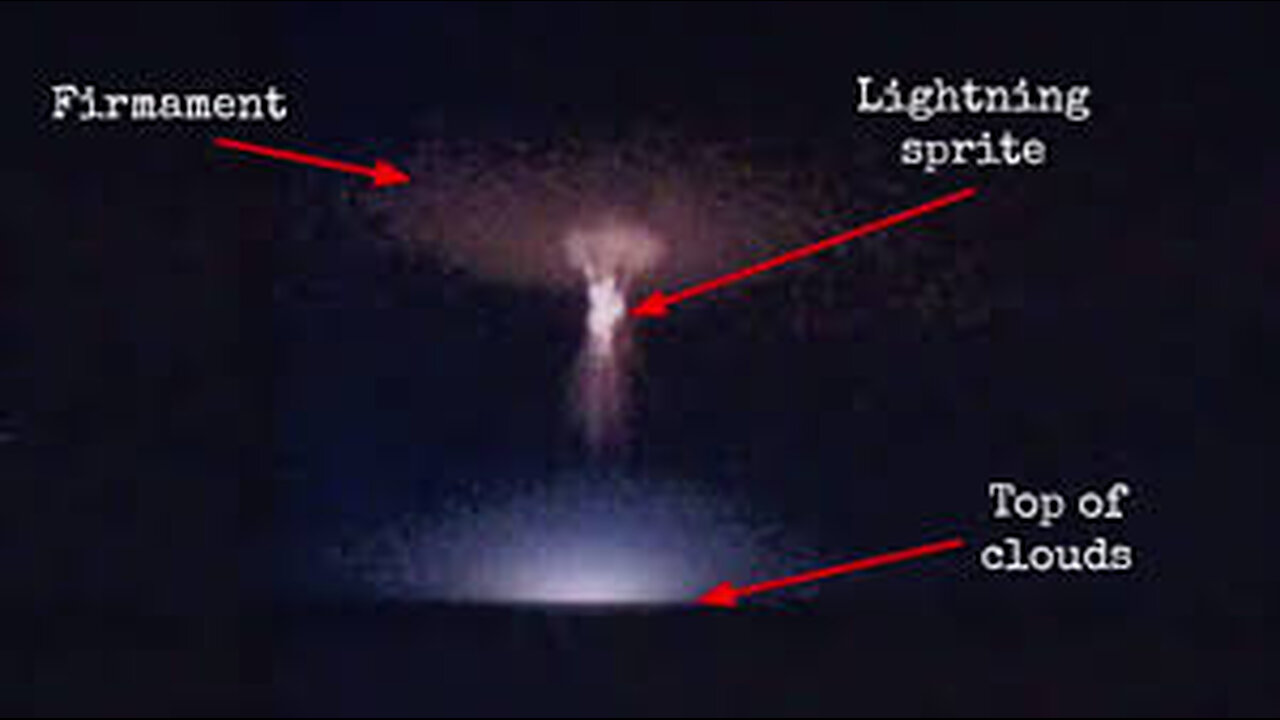 SPRITES ?? As told by ENOCH , THE FIRMAMENT