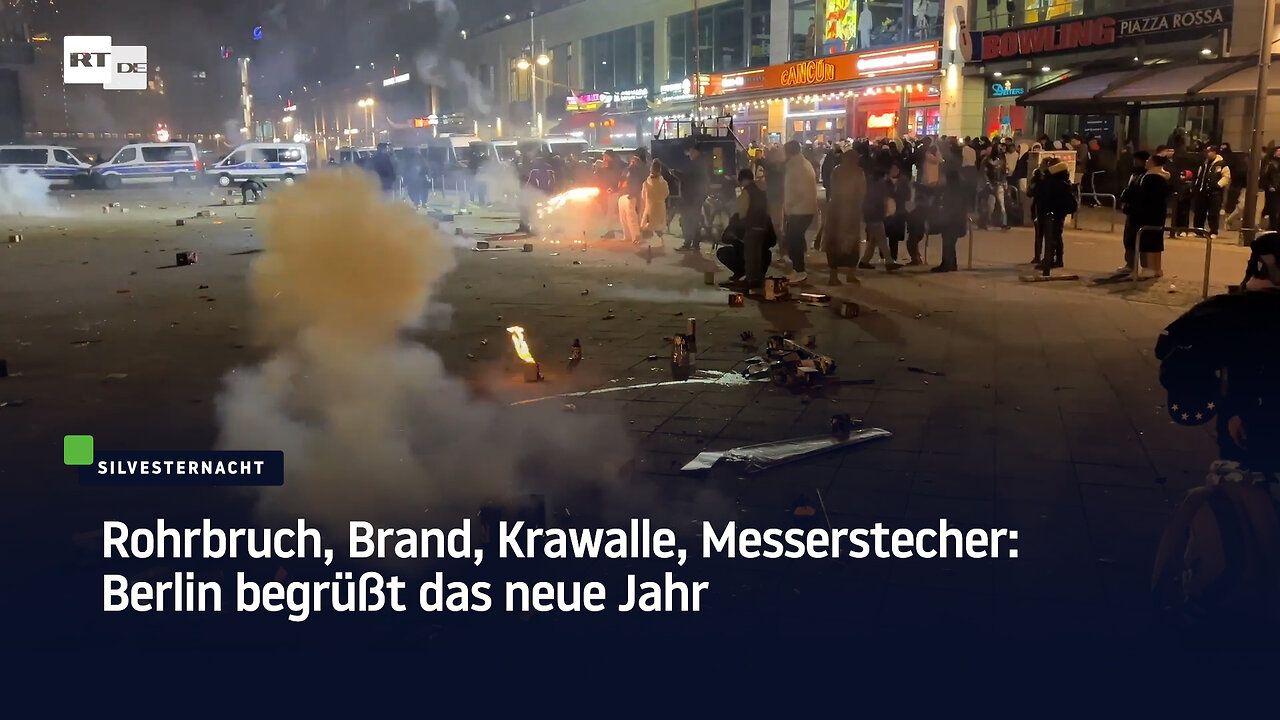 Rohrbruch, Brand, Krawalle, Messerstecher: Berlin begrüßt das neue Jahr