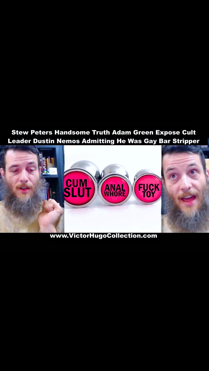 Stew Peters Handsome Truth Adam Green Bare Cult Leader Dustin Nemos Admits He Was Gay Bar Stripper