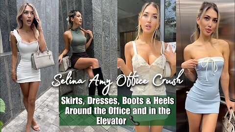 Selina Office Crush | Office & Elevator Videos Compilation | Short Skirts, Boots, Heels & Dresses 📞
