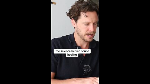 The Science Behind Sound Healing