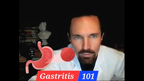 Gastritis 101 The Basics