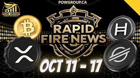 Crypto News Weekly Recap & Rapid Fire Updates (October 11 - 17, 2025)