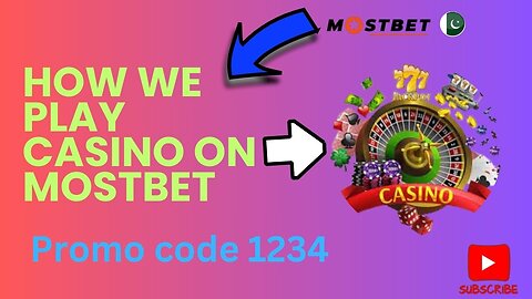 How We Play Casino On Mostbet|mostbet pe casino kesay khylain?