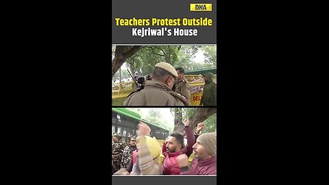 Watch_ Punjab Teachers Protest Outside Arvind Kejriwal's House Over Their Pay Scale #delhipolice