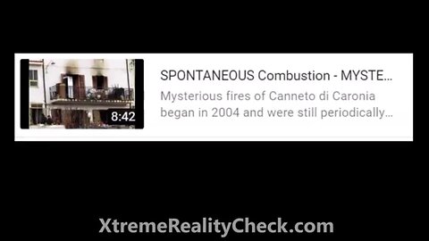 Spontaneous Human Combustion (May 2020) Mystery, Paranormal Phenomenon, 5G, Coronavirus, Social Distancing ~ BY xtremerealitycheck 