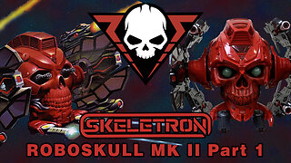 RoboSkull MK II - Skeletron - Unboxing & Review - Part 1