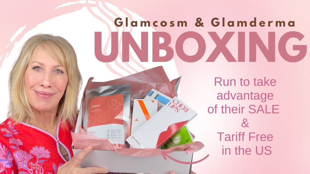 Glam Unboxing Haul - Huge 30–40% Sale & NO Tariffs for U.S. Shoppers!
