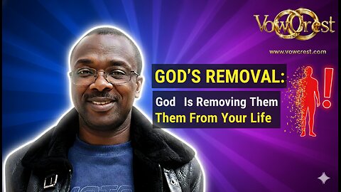 5 Sign God Is Removing Someone from Your Life | Vow Crest