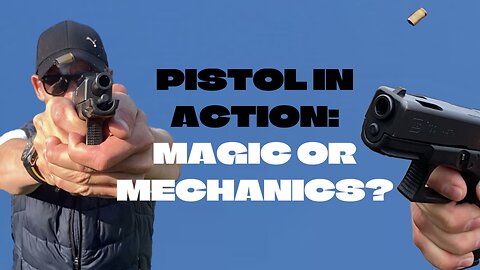 PISTOL IN ACTION! MAGIC or MECHANICS??!