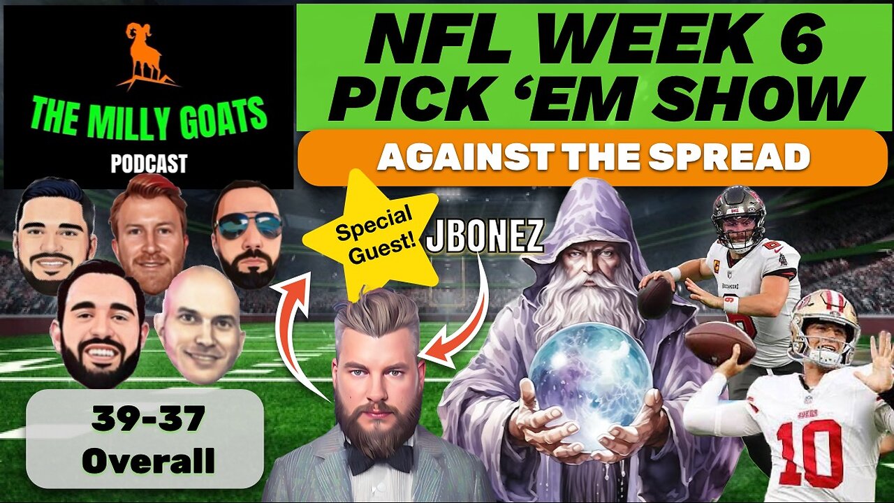 NFL Week 6 Pick 'em Contest Breakdown with Special Guest - JBonez
