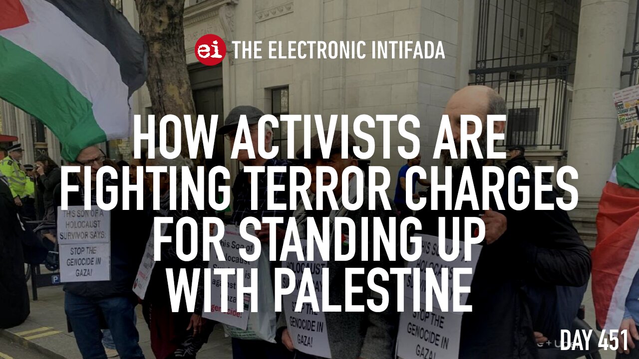 How activists are fighting terror charges for standing up with Palestine, with Tony Greenstein