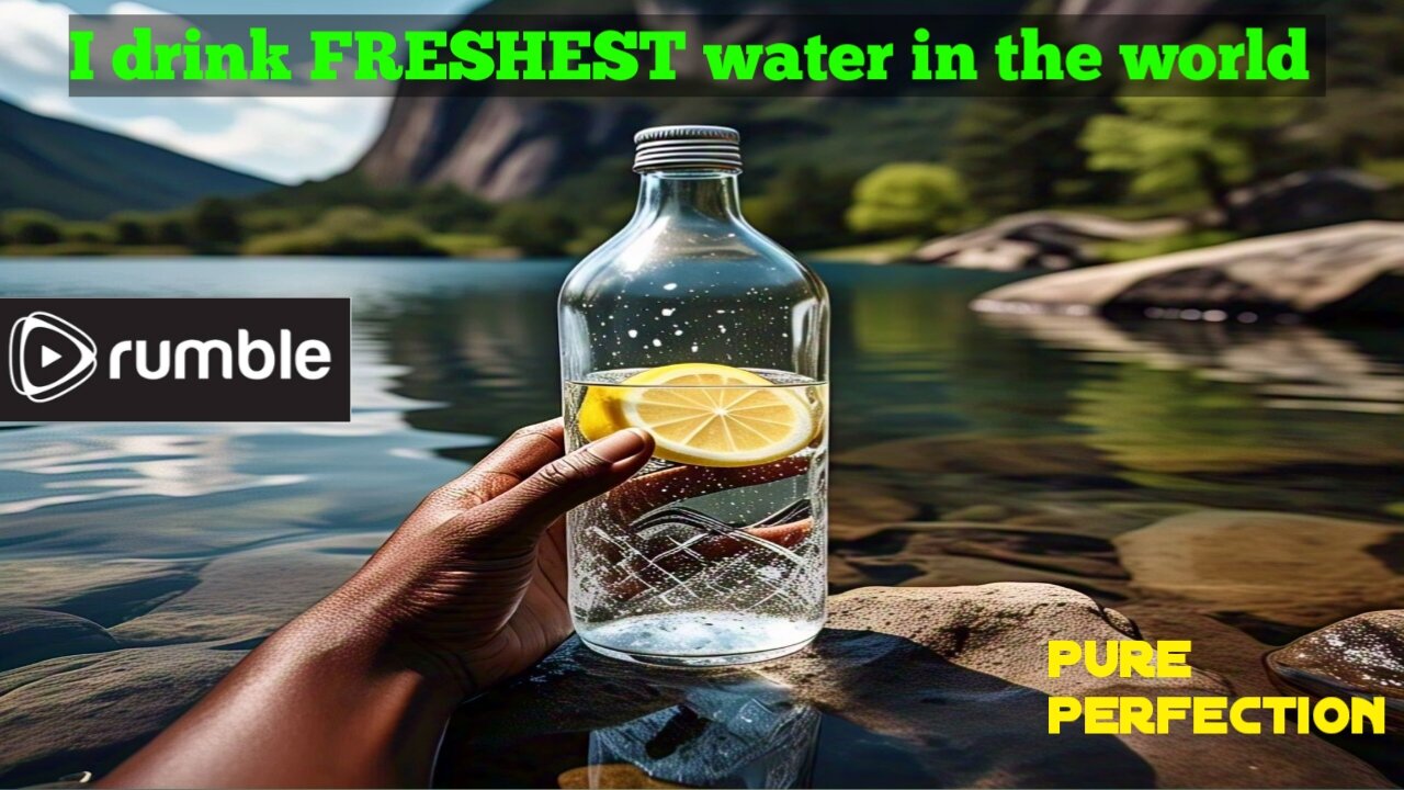 "The PUREST Water on the Planet!"