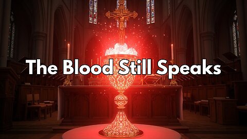 The Blood Still Speaks