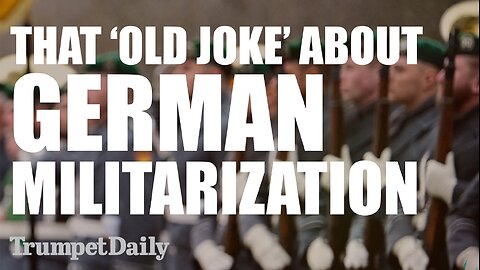 That ‘Old Joke’ About German Militarization - Trumpet Daily| Dec. 2, 2025