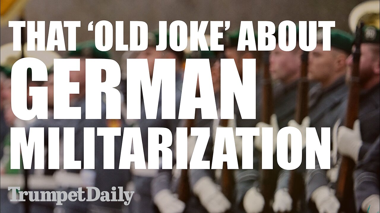 That ‘Old Joke’ About German Militarization - Trumpet Daily| Dec. 2, 2025