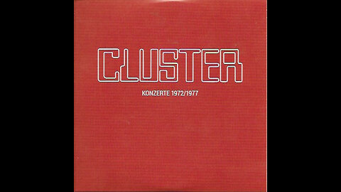 Konzerte 1972/1977 ~ Cluster