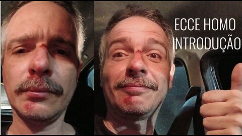 1 - Escreva com sangue e você descobrirá que sangue é espírito - Ecce Homo, introdução