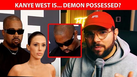 Is KANYE WEST Under Demonic Influence?