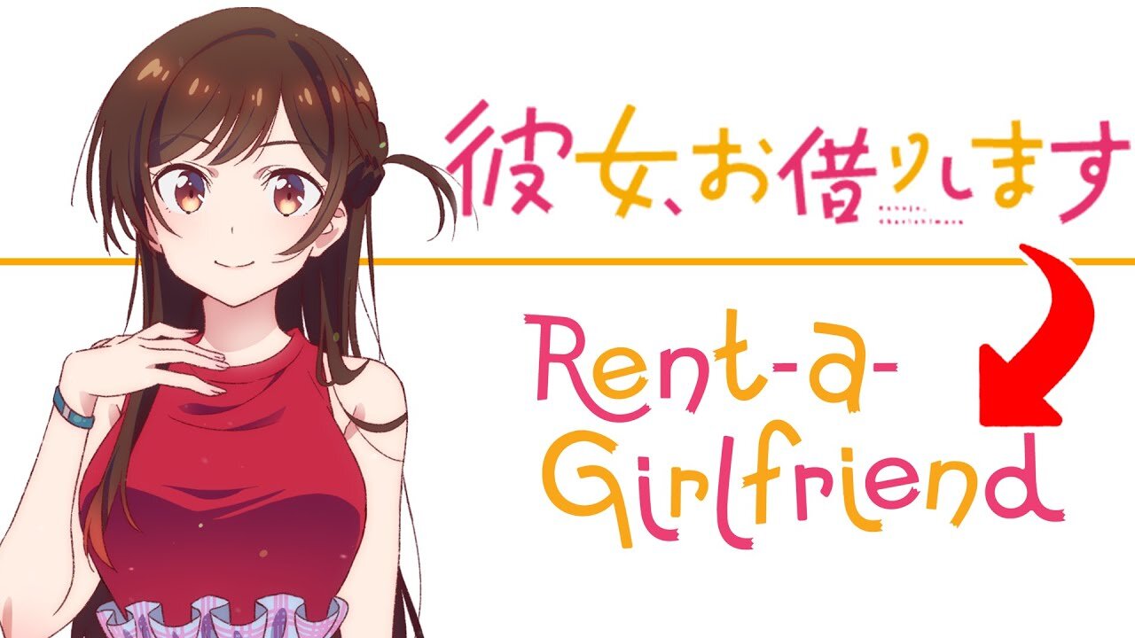 First Impressions- Rent-a-Girlfriend