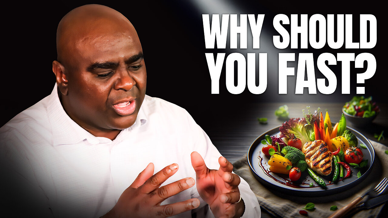 Why Should You Fast? - Morning Prayer