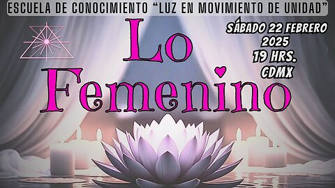 SABADO DE CATEDRAS: Lo Femenino