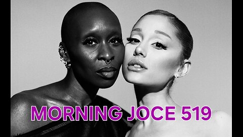 Morning Joce 519: Cynthia Erivo & Ariana Grande, Meg & Clay, Tracey Braxton, Cardi B‼️