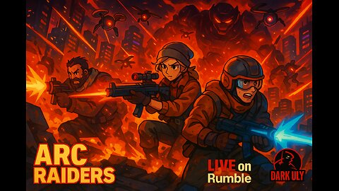 ARC RAIDERS — City Under Siege | LIVE on Rumble