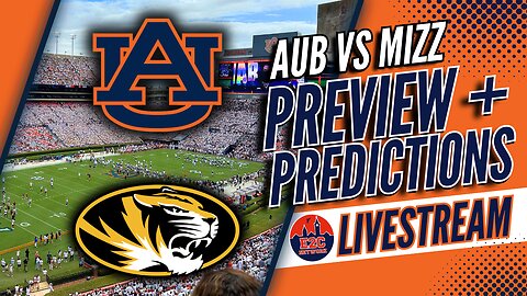 LIVE | Score Prediction for Auburn vs Missouri? | Preview, Stats, and More