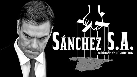 20oct2025 SANCHEZ S.A.: Una historia de CORRUPCION (documental) - Terra Ignota || RESISTANCE ...-