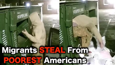 Migrants STEAL Clothes From The Poor