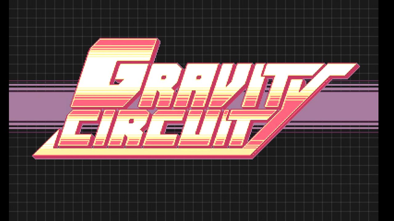 Let's Play! Gravity Circuit Part 1! THIS IS KAI NOT MEGA MAN!