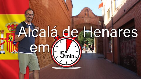 5 Minutos para conhecer Alcalá de Henares, Espanha!