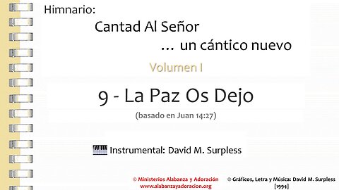 Himnario: Cantad al Señor...un cántico nuevo | Vol. 1 | 09 La Paz Os Dejo (Instrumental)