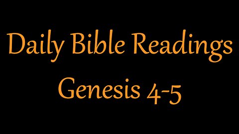 Genesis 4-5