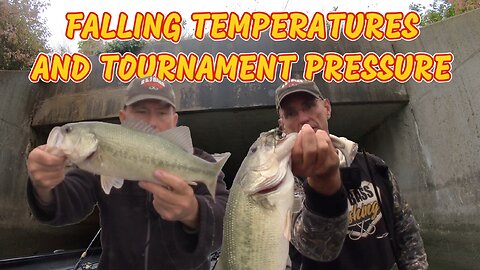 Portage River Falling Temperatures and Tournament Pressure