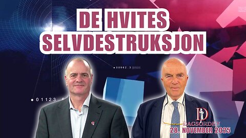De hvites selvdestruksjon | Dagsorden 28. November 2025