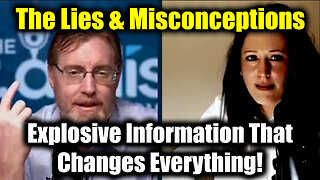 Dr Bryan Ardis & Selina - The Lies & Misconceptions > Explosive Information That Changes Everything!