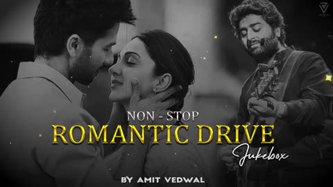 📌 Non-Stop Romantic Drive Jukebox 💖 | Road-Trip Jukebox 2024 🚗🎶 | Amit Vedwal
