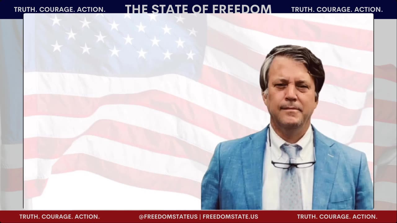 The State of Freedom: #347 Relentlessly Pursuing Truth, Transparency & Election Integrity