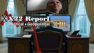 X22 Report: Trump’s Plan Relies On Two Events To Save The Republic .......
