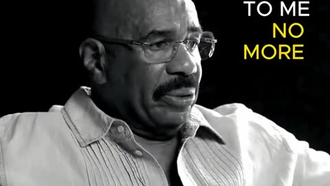 Steve Harvey No man in this whole world wants you to be better than him except your Dad