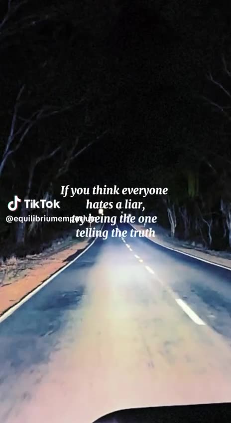 Everyone Hates a Liar, really?