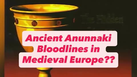 Were Europe’s earliest royal families heirs to the “blue-blooded” Anunnaki?